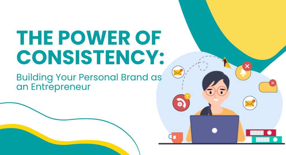 The Power of Consistency in Building a Strong Brand | Creonix Visuals