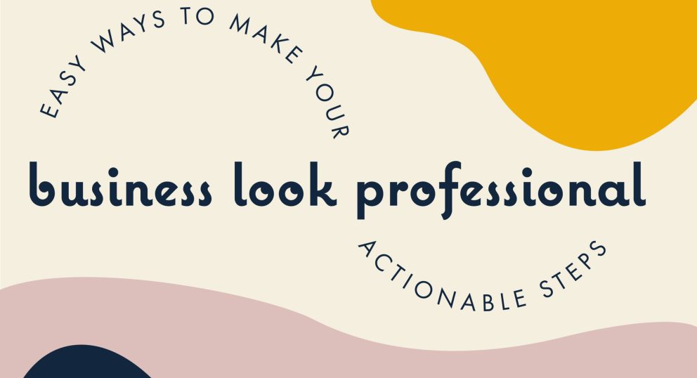 How to Make Your Business Look Professional From Day One | Creonix Visuals
